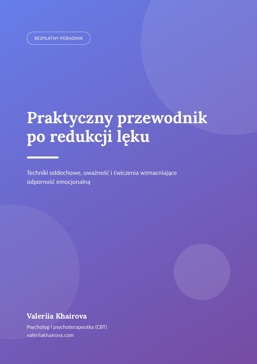 Okładka poradnika „Praktyczny przewodnik po redukcji lęku”